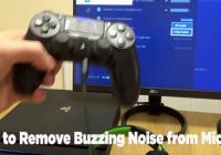 How to Remove Buzzing Noise from Mic PS4