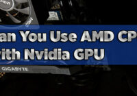 Can You Use AMD CPU with Nvidia GPU