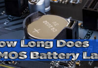 How Long Does CMOS Battery Last