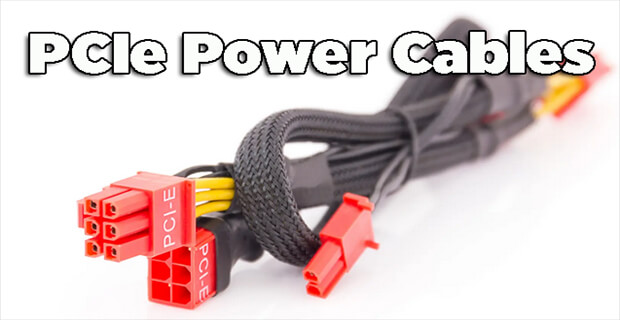 PCIe Power Cables