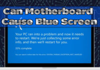 Can Motherboard Cause Blue Screen