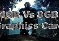 What's the Difference Between 4GB Vs 8GB Graphics Card?